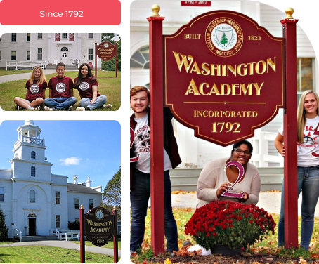 Collage showcasing Washington Academy, incorporated 1792, with images of students and campus buildings, including a prominent sign stating "Washington Academy Incorporated 1792.